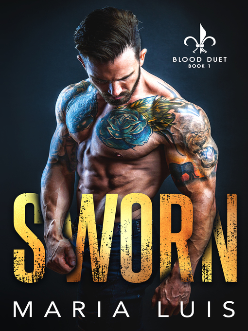 Title details for Sworn by Maria Luis - Available